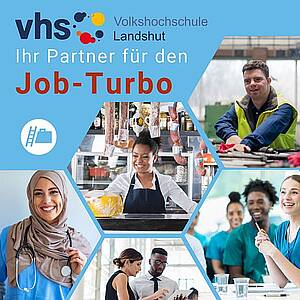 vhs Landshut - Ihr Partner für den Job-Turbo: Es werden in Waben Fotos mit Menschen in verschiedenen Berufen gezeigt.